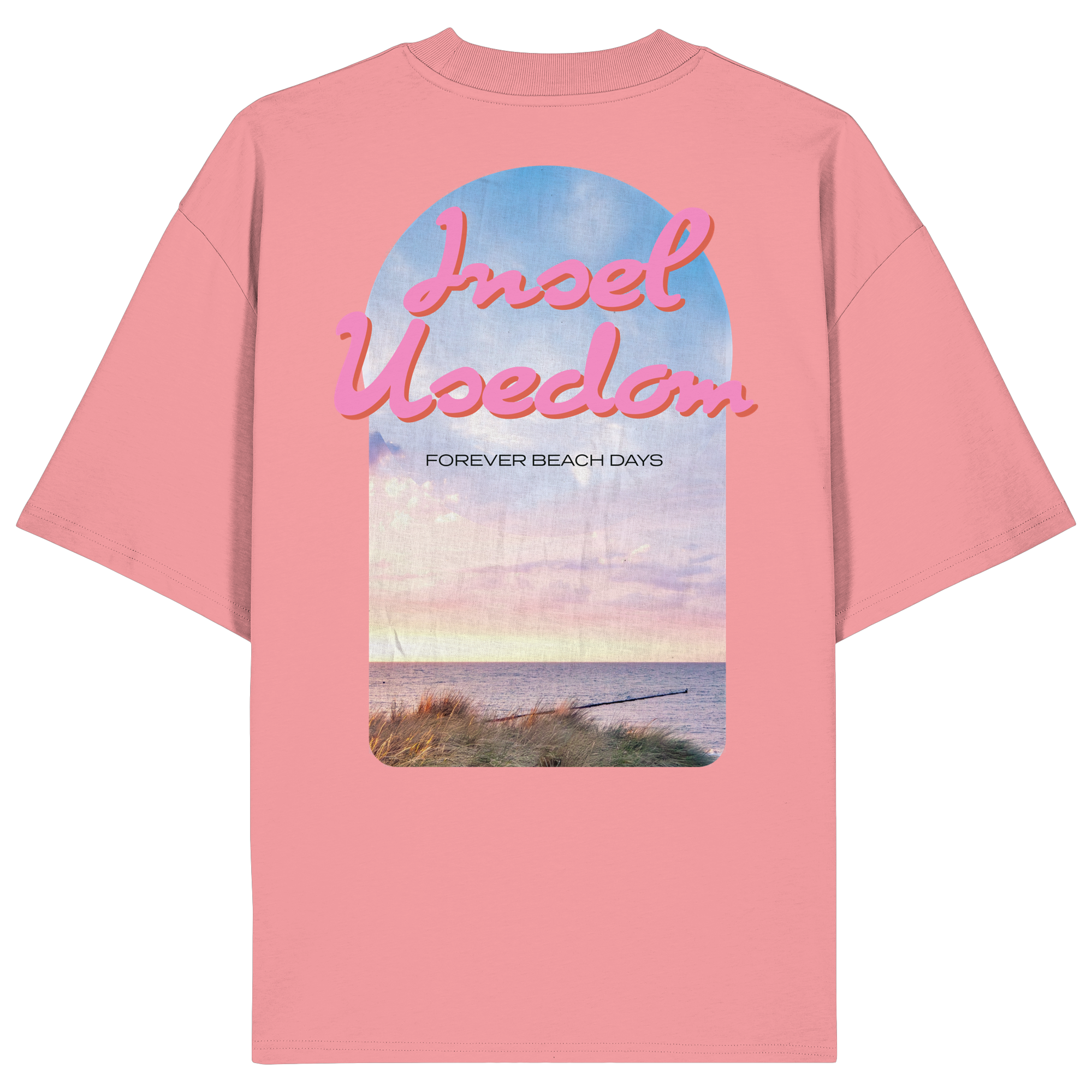 Forever Beach Days – Insel Usedom - Organic Oversize Shirt